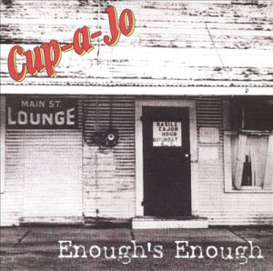 Enough's Enough - Cup a Jo